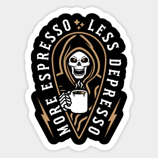 More Espresso Less Depresso Grim Reaper Coffee Brown Sticker